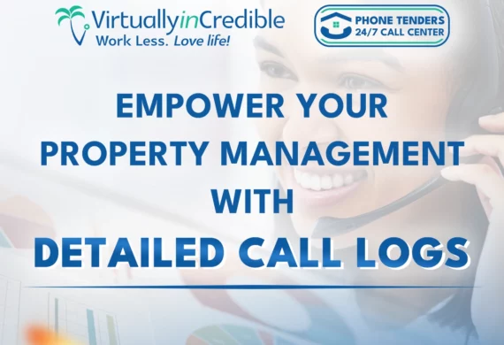 Empower your property management with Detailed Call Logs Call Center